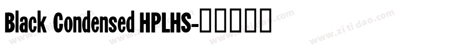 Black Condensed HPLHS字体转换